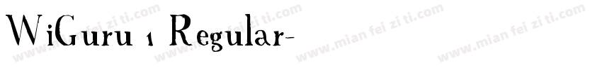 WiGuru 1 Regular字体转换